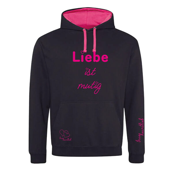 Schwarzer Trueheartlieb-Hoodie mit "Liebe ist mutig" Motiv Schrift in Pink